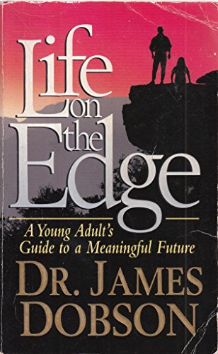 Cover of Life On The Edge - A Young Adults Guide to a Meaningful Future